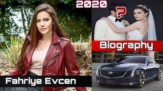 Fahriye Evcen Biography | Networth | Top 10 | Boyfriend | Age | Hobbies | Lifestyle 2020 | 2020 |