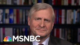 Meacham: We Can't Let Rule Of Law Be Trampled By The Demagogue Of A Moment | The 11th Hour | MSNBC