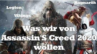 Top 10 Was wir von Assassin's Creed 2020/Legion/Ragnarök/Vikings wollen