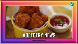 Top 10 #deepfry Posts & Ideas, Starring: homecookingshow