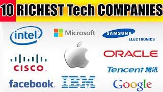 TOP 10 RICHEST TECHNOLOGY COMPANIES IN THE WORLD 2020