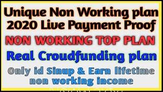 LifeTime Non Working mlm plan live payment proof Live Withdrawl 2020 top non working plan just lunch