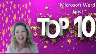 Top 10 - Microsoft Word Tips!
