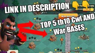 TOP 5 th10 war and cwl  BASE link in description