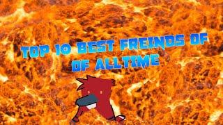 Top 10 Best Friends of All Time! - Vermposting #1