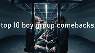 my top 10 boy group comeback of 2019