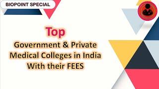 Top MBBS Colleges in India, Government and Private Colleges | NEET 2021, 2022, 2023