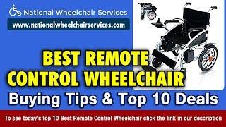 Remote Control Wheelchair Buying Tips & Top 10 Deals