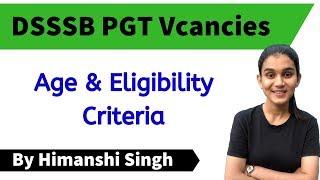 DSSSB PGT New Vacancy Out - Age & Eligibility Criteria | Teaching Posts