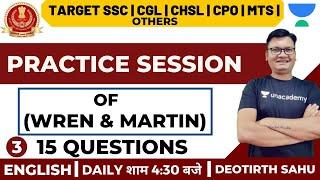 Practice Session Of Wren & Martin 15 Questions (Day-3) | English |  SSC Exam | Deotirth Sahu