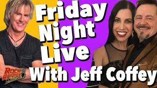 Friday Night Live with Former Chicago Singer Jeff Coffey May 1, 7PM CT