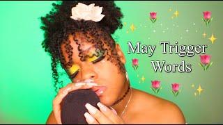 ASMR - May Trigger Words + Dry Mouth Sounds 