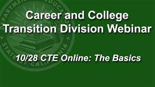 10/28 CTE Online: The Basics