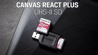 Class 10 SD Card - UHS-II, U3, V90 - Canvas React Plus SD - Kingston Technology