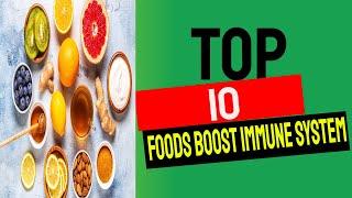 top 10 foods to boost your immune system 10 foods that will boost your immune system