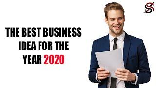 The Best Business Idea for The Year 2020