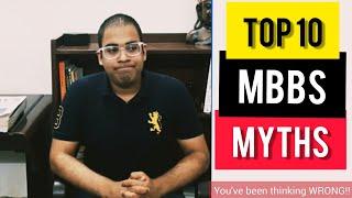 Top 10 MBBS Myths