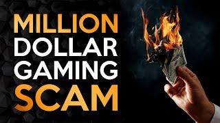 The 8 Million Dollar Gaming Scam You Never Heard of