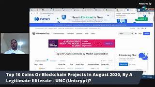 Top 10 Coins Or Blockchain Projects In August 2020, By A Legitimate Illiterate - UNC (Unicrypt)?