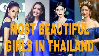 TOP 10 MOST BEAUTIFUL GIRLS IN THAILAND