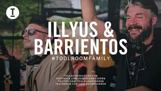 Toolroom Family - Illyus & Barrientos (DJ Mix)