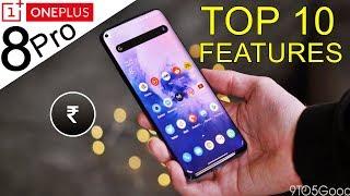 OnePlus 8 Pro Top 10 FEATURES 