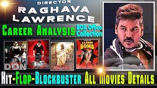 Director Raghava Lawrence Box Office Collection Analysis Hit and Flop All Movies List