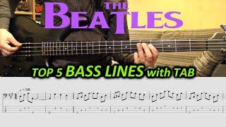 THE BEATLES Bass Lines - Top 5 BASS RIFFS with TABS