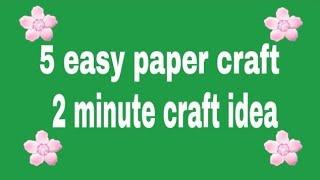 TOP 10 EASY PAPER CRAFT IDEAS. EASY ART AND CRAFT WORK BY 5 MINUTE CRAFT KID.