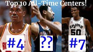 Ranking the Top 10 Centers of All Time