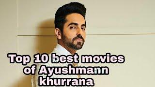 Top 10 Best movies of Ayushmann Khurrana | Bala,Dream girl,Andhadhun etc | Trending World