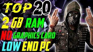 TOP 20 EPIC GRAPHICS Games For LOW END 2GB RAM PC With NO GRAPHICS CARD 2020 (9-SEPTEMBER) | 60+ FPS