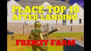 Fortnite place top 10 after landing Frenzy Farms