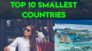 Top 10 smallest countries in the world | Smallest countries by area | The top 10 world