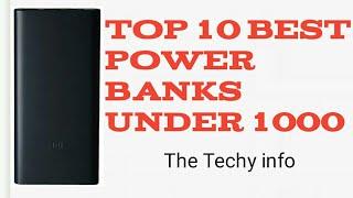 Top 10 Best power banks under 1000 thousand