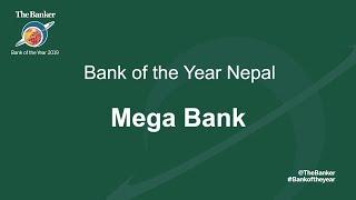 Bank of the Year 2019 - Nepal: Mega Bank