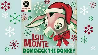 Lou Monte - Dominick The Donkey [1 Hour Mix]