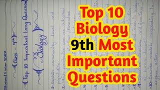 Top 10 Biology 9th Most Important Questions 2020