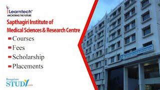 Sapthagiri Institute of Medical Science   Research Centre |Best Medical College | Top Medical