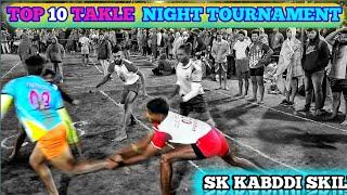 Best top 10Takle point in kabaddi| Meet & Kunal |  sk kabaddi skill