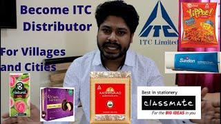 ITC Distributor Opportunity | For Villages and Cities | Investment - 2 Lakhs Onwards