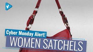 Cyber Monday Alert: Save Big On Top Women Satchels Now Live On Amazon Cyber Monday