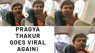 Pragya Thakur Starts Offensive Language with passanger in an airplane!