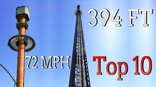 Top 10 Tallest Drop Towers In The World