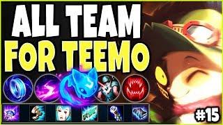 ALL TEAM FOR TEEMO 