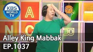 Alley King Mabbak | 골목대장 마빡이 [Gag Concert / 2020.03.14]