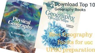 Top 10 Book's of Geography | For UPSC SSC UGC Exams | Download E-Books