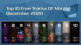 Top 10 Free Tracks Of Month • December 2020