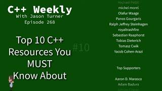 C++ Weekly - Ep 268 - Top 10 C++ Resources You MUST Know About!