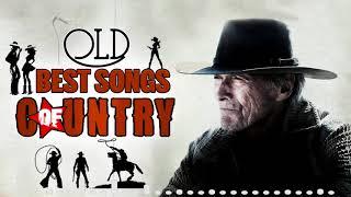 Best Old Country Music Collection Of All Time - Top 100 Old Country Songs - Best Old Country Ever